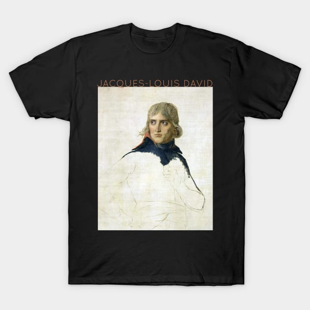 Jacques-Louis David - Portrait of General Bonaparte T-Shirt by TwistedCity